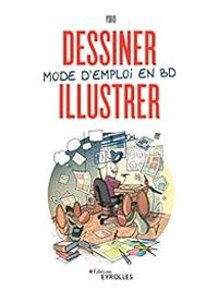  Yuio - Dessiner, illustrer : mode d'emploi en BD