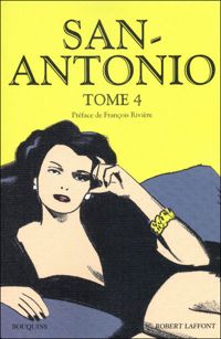 Frédéric Dard - San-Antonio - Tome 4 