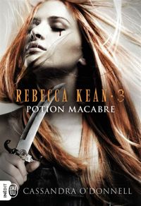 Couverture du livre Potion macabre - Cassandra Odonnell