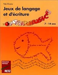 Couverture du livre Jeux de langage et d'écriture: Littératurbulences - Yak Rivais