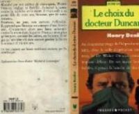 Couverture du livre Le Choix du docteur Duncan - Henry Denker