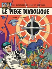 Edgar Pierre Jacobs(Scenario) - Le piège diabolique