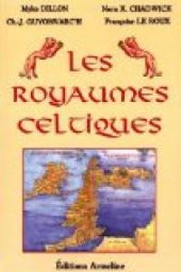 Christian Joseph Guyonvarch - Les royaumes celtiques