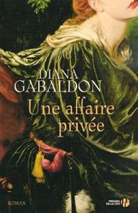 Diana Gabaldon - Une affaire privée