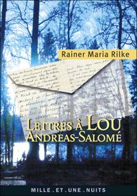 Couverture du livre Lettres à Lou-Andreas Salomé - Rainer Maria Rilke