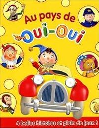 Enid Blyton - Au pays de Oui-Oui