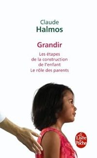 Claude Halmos - Grandir 