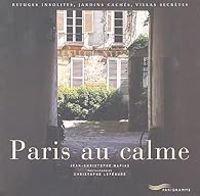 Couverture du livre Paris au calme - Jean Christophe Napias