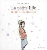 Martine Delerm - La petite fille sans allumettes