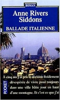 Couverture du livre Ballade italienne - Anne Rivers Siddons