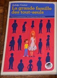 Couverture du livre La grande famille des tout-seuls - Gwladys Constant