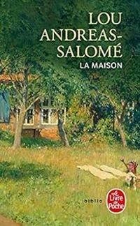 Lou Andreas Salome - La maison