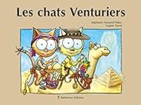 Couverture du livre Les chats Venturiers - Sophie Turrel