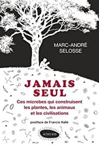 Marc Andre Selosse - Jamais seul