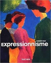 Norbert Wolf - Expressionisme