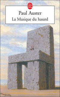 Paul Auster - La Musique du hasard