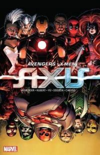 Rick Remender - Avengers et X-Men : Axis