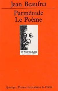 Couverture du livre Parménide : Le Poème - Quadrige  - Jean Beaufret