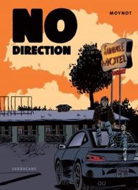 Couverture du livre No direction - Emmanuel Moynot