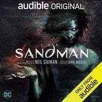 Neil Gaiman - Dirk Maggs - The Sandman, Act I 