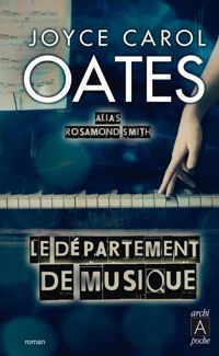 Joyce Carol Oates - Le département de musique