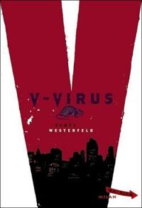 Couverture du livre V - virus - Scott Westerfeld