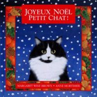 Margaret Wise Brown - Joyeux noël, petit chat !