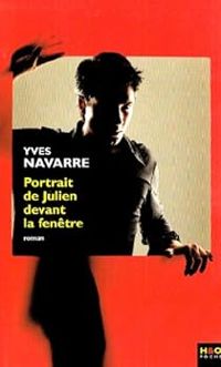 Yves Navarre - Portrait de Julien devant la fenêtre