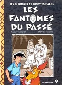 Couverture du livre Les Fantômes du passé - Stephen Desberg - Daniel Desorgher