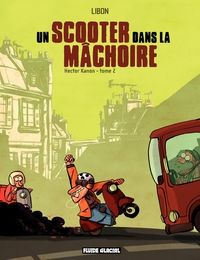 Couverture du livre Un scooter dans la mâchoire - Libon 