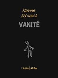 Couverture du livre Vanité - Etienne Lecroart