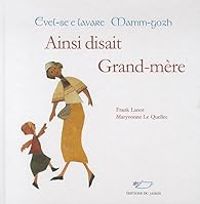 Frank Lanot - Ainsi disait Grand-mère