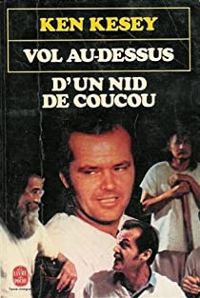 Couverture du livre Vol au-dessus d'un nid de coucou - Ken Kesey - Michel Deutsch