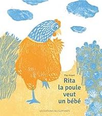 May Angeli - Rita la poule veut un bébé