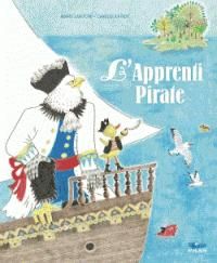 Couverture du livre L'apprenti pirate - Agnes Laroche