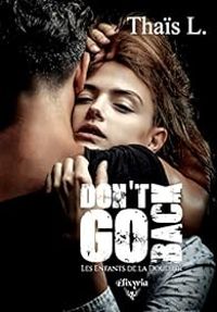 Couverture du livre Don't go back - Thais L