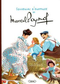 Couverture du livre SOUVENIRS ENFAN MARCEL PAGNOL - Marcel Pagnol - Suzanne Ballivet