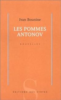 Ivan Bounine - Les Pommes Antonov