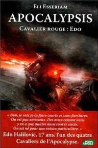 Couverture du livre apocalypsis cavalier rouge : Edo  - Emilie Chazerand