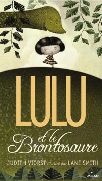 Couverture du livre Lulu et le brontosaure - Judith Viorst