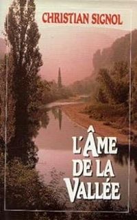 Couverture du livre L'âme de la vallée - Christian Signol