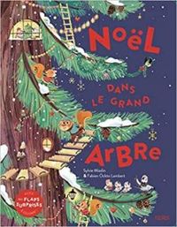 Couverture du livre Noël dans le grand arbre - Sylvie Misslin