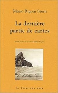 Couverture du livre La dernière partie de cartes - Mario Rigoni Stern