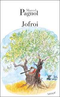 Couverture du livre Jofroi - Marcel Pagnol