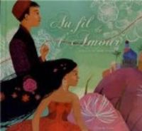 Couverture du livre Au fil de l'amour - Judith Gueyfier - Franck Prevot