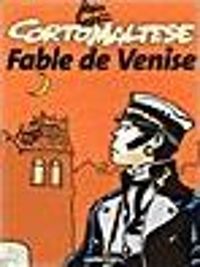 Couverture du livre Corto Maltese : Fable de Venise - Hugo Pratt