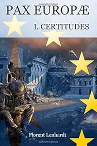 Couverture du livre Certitudes - Florent Lenhardt