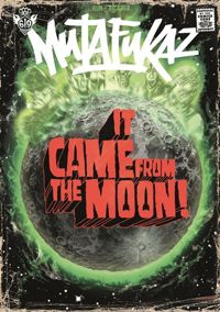 Couverture du livre It Came from the moon - Run 