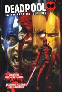 Cullen Bunn - Deadpool massacre Marvel 