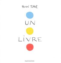 Hervé Tullet - Un livre